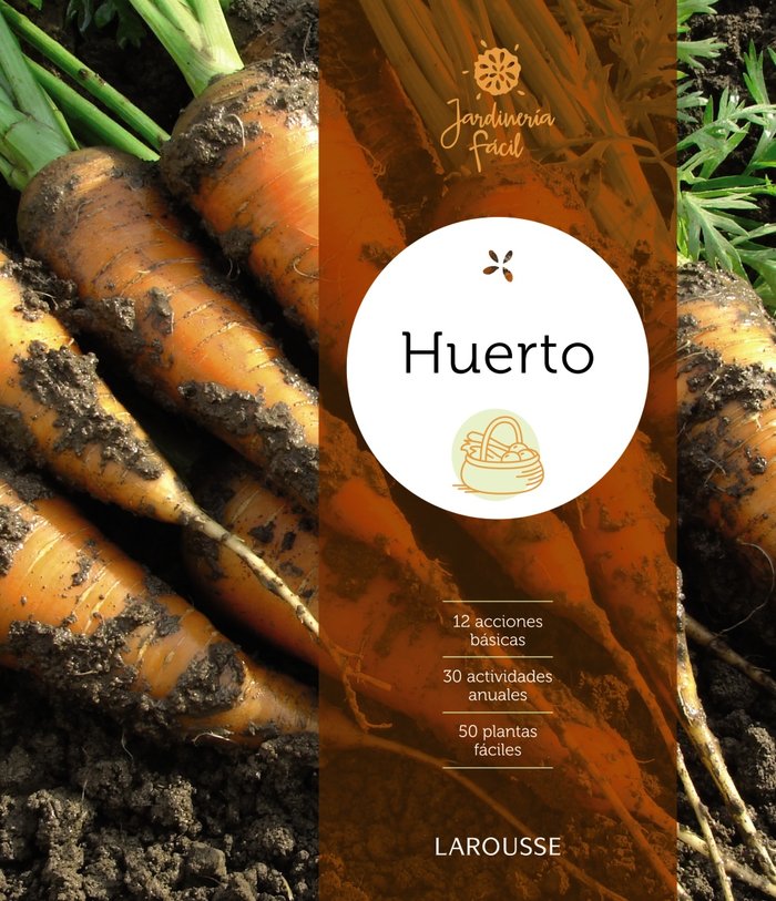 Huerto, de Larousse Editorial | portada del libro
