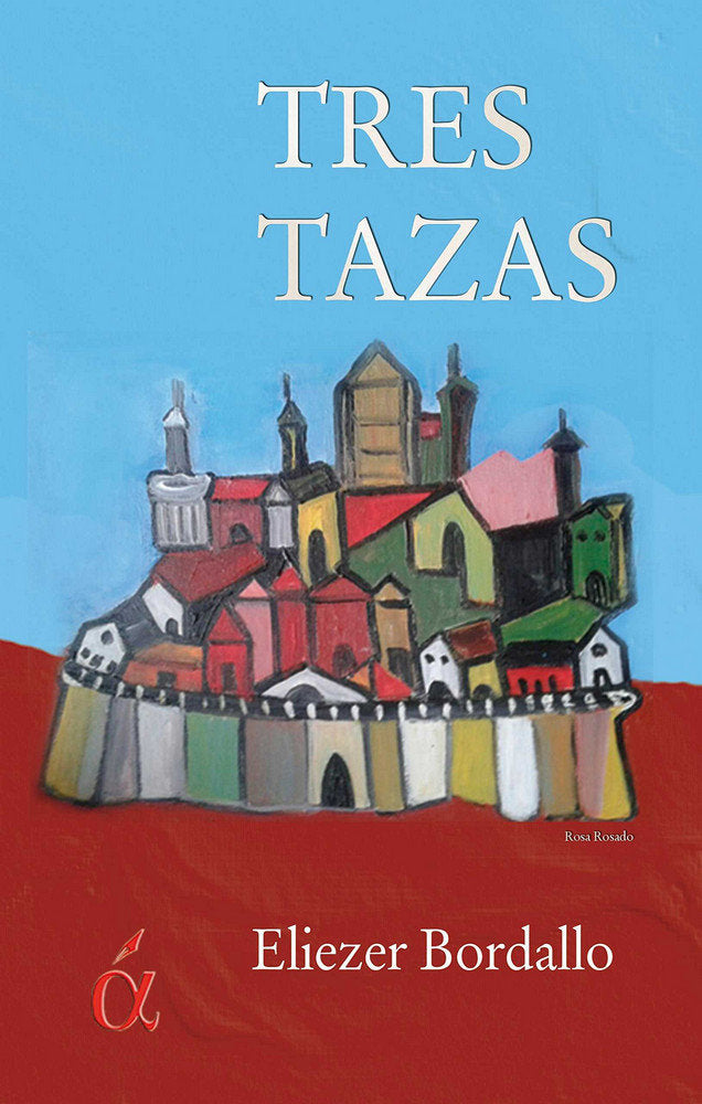 TRES TAZAS, de Bordallo Huidobro | portada del libro