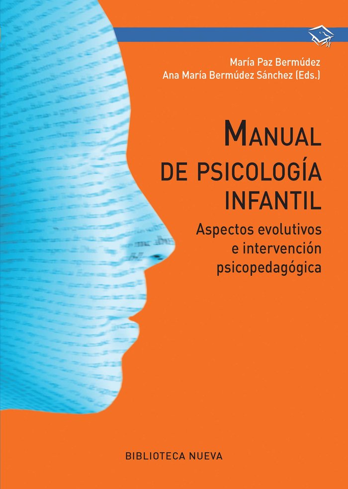 Manual de psicología infantil - 2ª edición, de Bermúdez Sánchez, María Paz | portada del libro