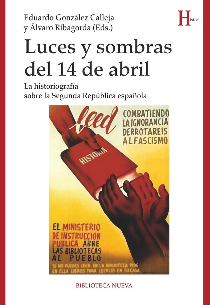Luces y sombras del 14 de abril, de EDUARDO GONZáLEZ Y ÁLVARO RIBAGORDA | portada del libro