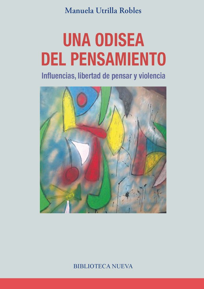 Una odisea del pensamiento, de Utrilla Robles, Manuela | portada del libro