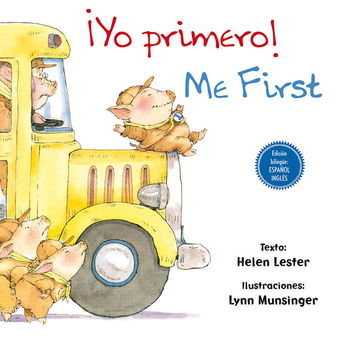 YO PRIMERO! / ME FIRST (BILINGﾜE), de LESTER | portada del libro
