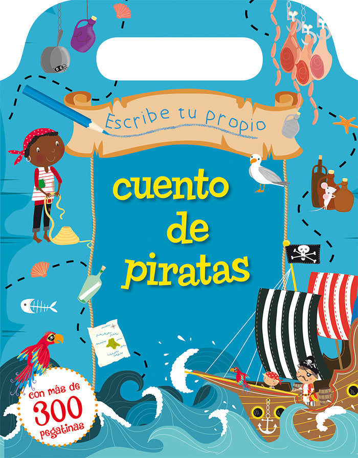 Escribe tu propio cuento de piratas, de HANTON, SOPHIE | portada del libro