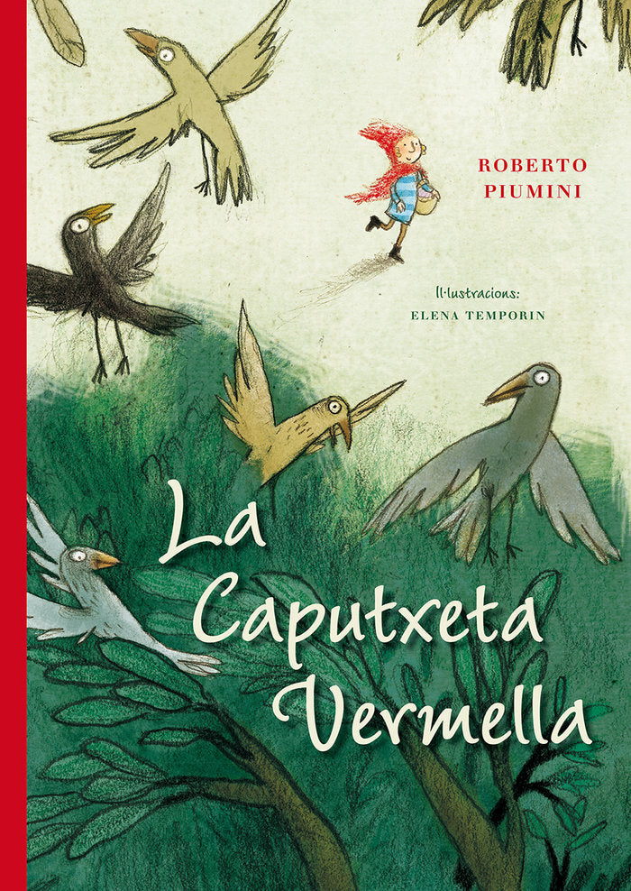 La caputxeta vermella, de PIUMINI, ROBERTO | portada del libro