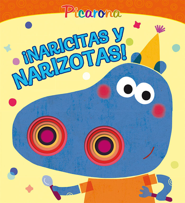 ¡Naricitas y narizotas!, de NENCINI, PATRIZIA | portada del libro