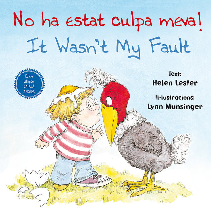 No ha estat culpa meva! It wasn't my fault!, de LESTER, HELEN | portada del libro