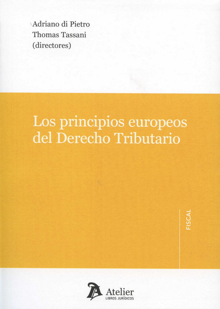 LOS PRINCIPIOS EUROPEOS DEL DERECHO TRIBUTARIO, de Di Pietro | portada del libro