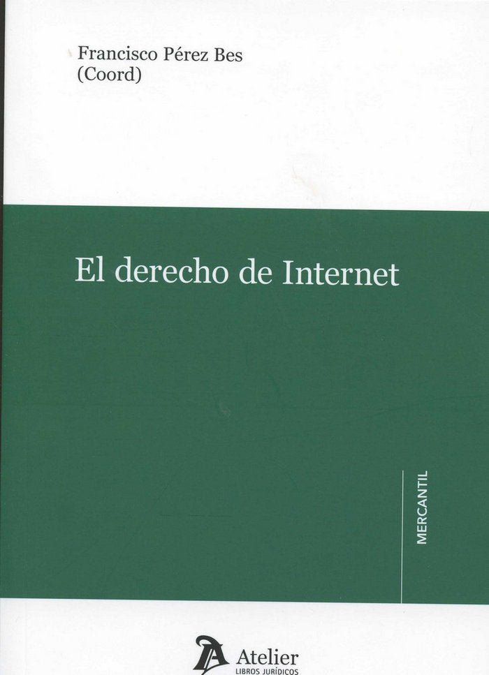 EL DERECHO DE INTERNET | portada del libro