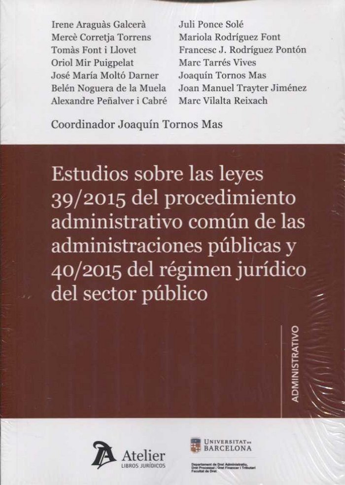 Estudios sobre las leyes 39/2015 del procedimiento administrativo común y 40/2015 del régimen jurídi | portada del libro