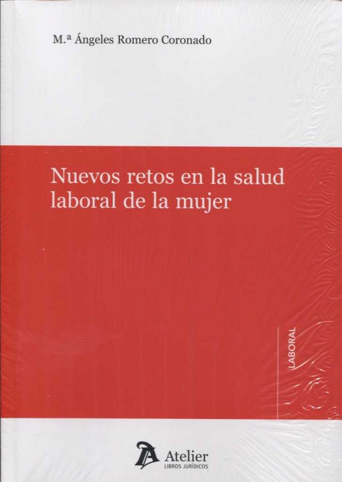 Nuevos retos en la salud laboral de la mujer, de Romero Coronado | portada del libro