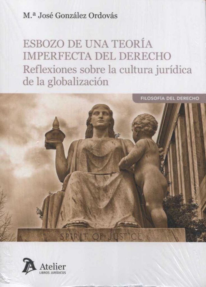 ESBOZO DE UNA TEORÍA IMPERFECTA DEL DERECHO, de González Ordovás | portada del libro