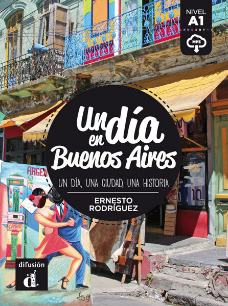 Un día en Buenos Aires, de Rodríguez, Ernesto | portada del libro