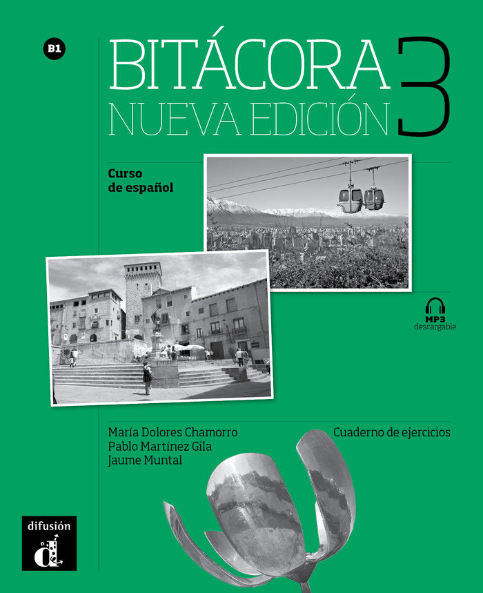 Bitácora Nueva edición 3 Cuaderno de ejercicios, de Chamorro, María Dolores | portada del libro
