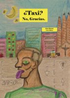 ¿Taxi? No, grácias, de JUAN MANUEL CARO MATEO | portada del libro