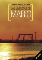 Las vivencias de Mario. (2ªEdición), de ERNESTO CALDELAS LOBO | portada del libro