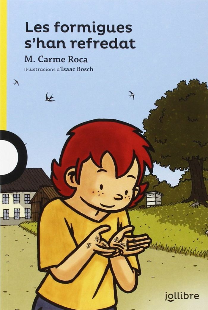 Les formigues s'han refredat, de Roca I Costa, M. Carmen | portada del libro