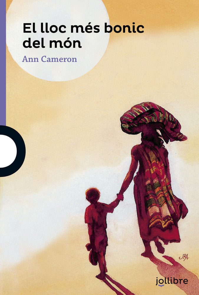 El lloc més bonic del món, de Cameron, Ann | portada del libro