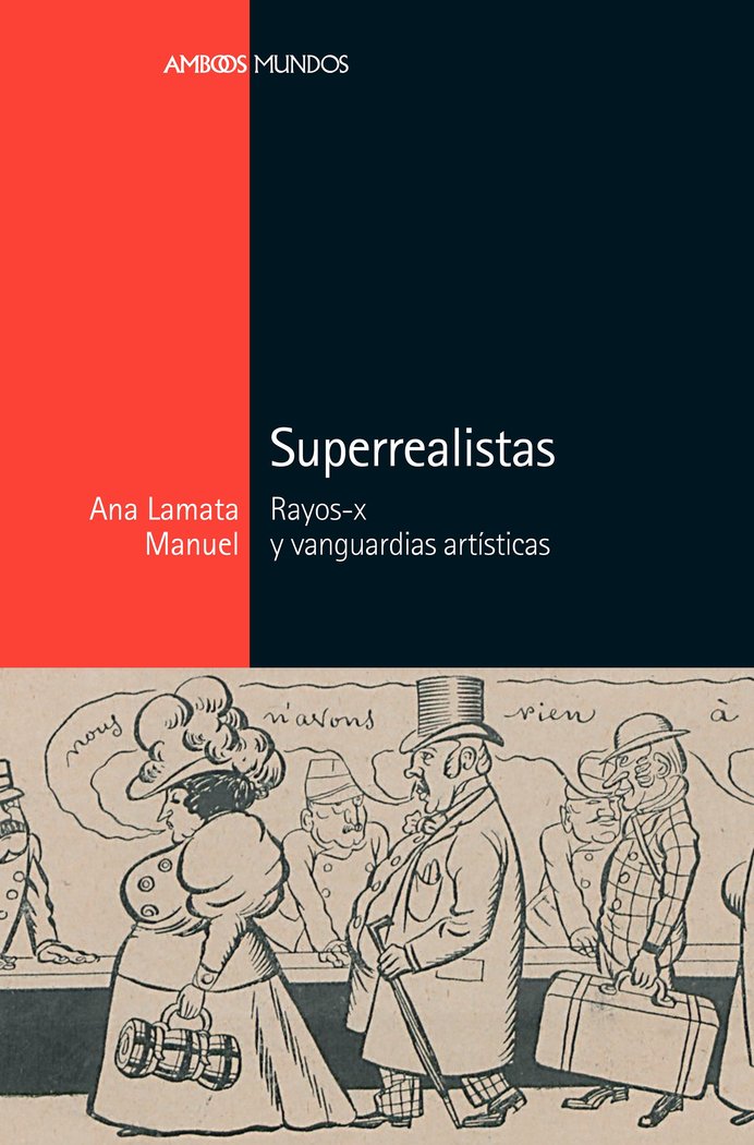 Superrealistas, de Lamata Manuel, Ana | portada del libro
