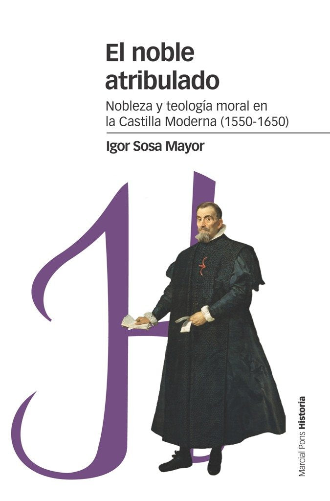 El noble atribulado, de Sosa Mayor, Igor | portada del libro