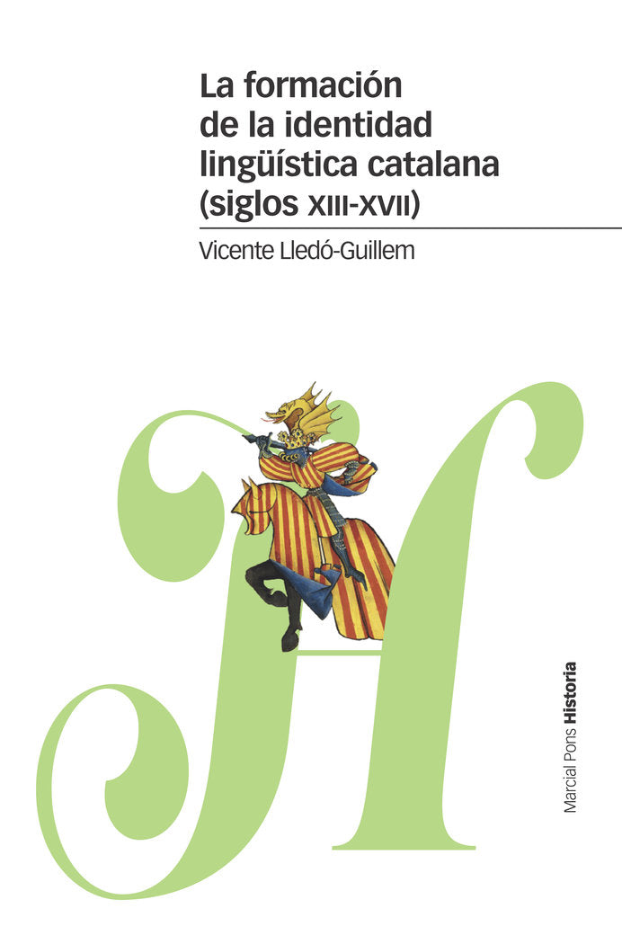 La formación de la identidad lingüística catalana (siglos XIII-XVII), de Lledó-Guillem, Vicente | portada del libro