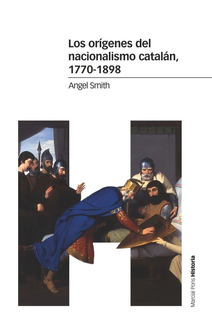 Los orígenes del nacionalismo catalán, 1770-1898, de Smith, Angel | portada del libro