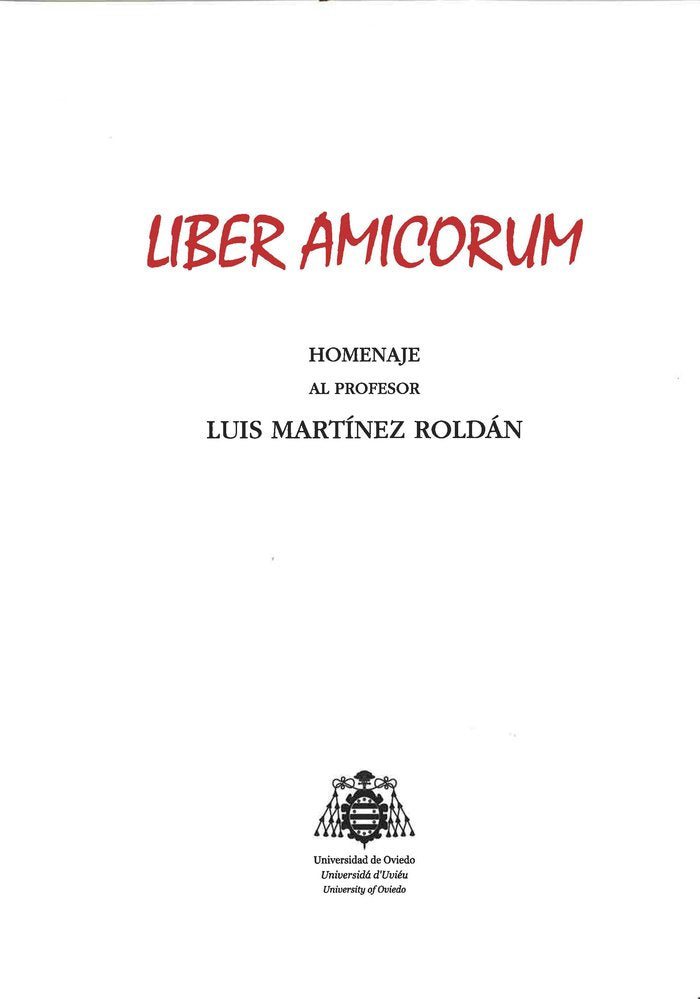 Liber Amicorum. Homenaje al profesor Luis Martínez Roldán, de Varios autores | portada del libro