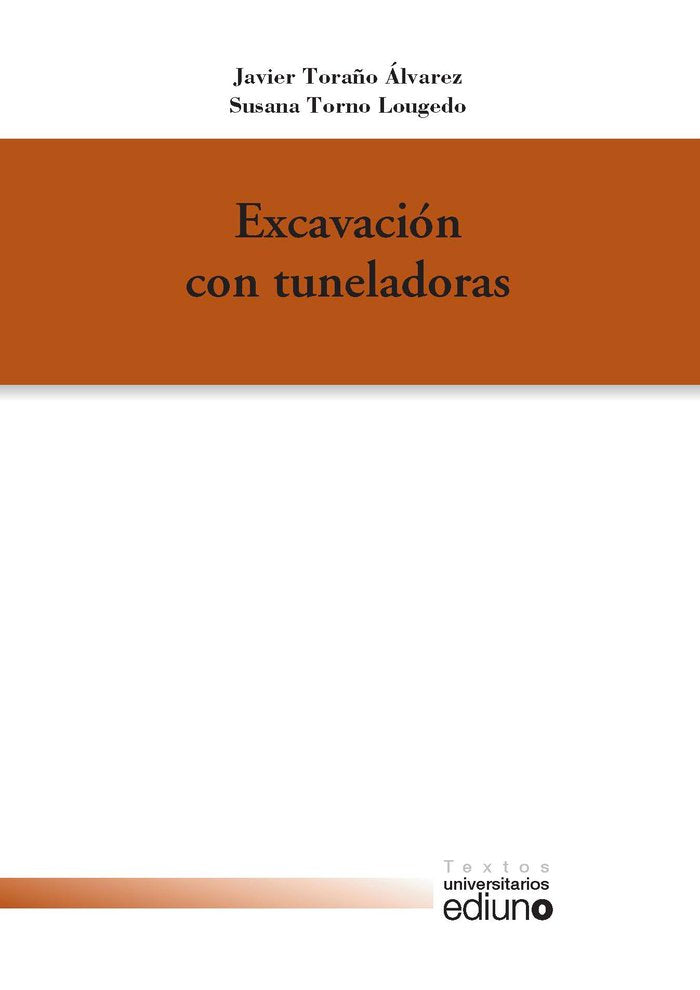 Excavación con tuneladoras, de Toraño Álvarez | portada del libro