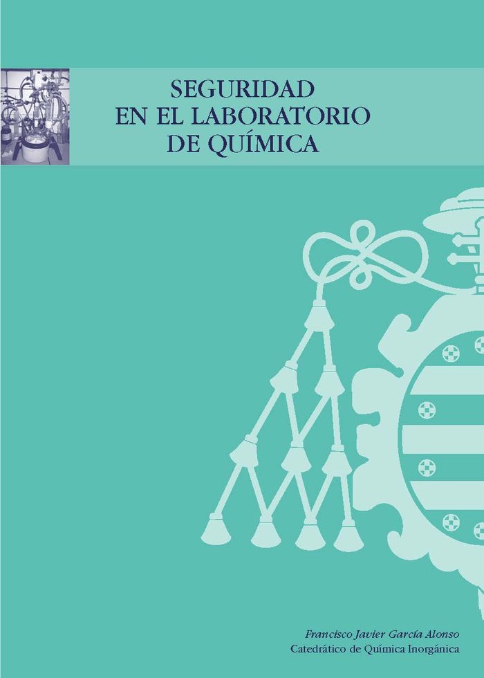 Seguridad en el laboratorio de Química, de García Alonso, Francisco Javier | portada del libro