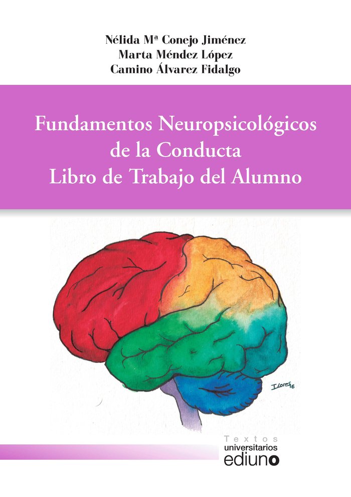 Fundamentos neuropsicológicos de la conducta., de Conejo Jiménez | portada del libro