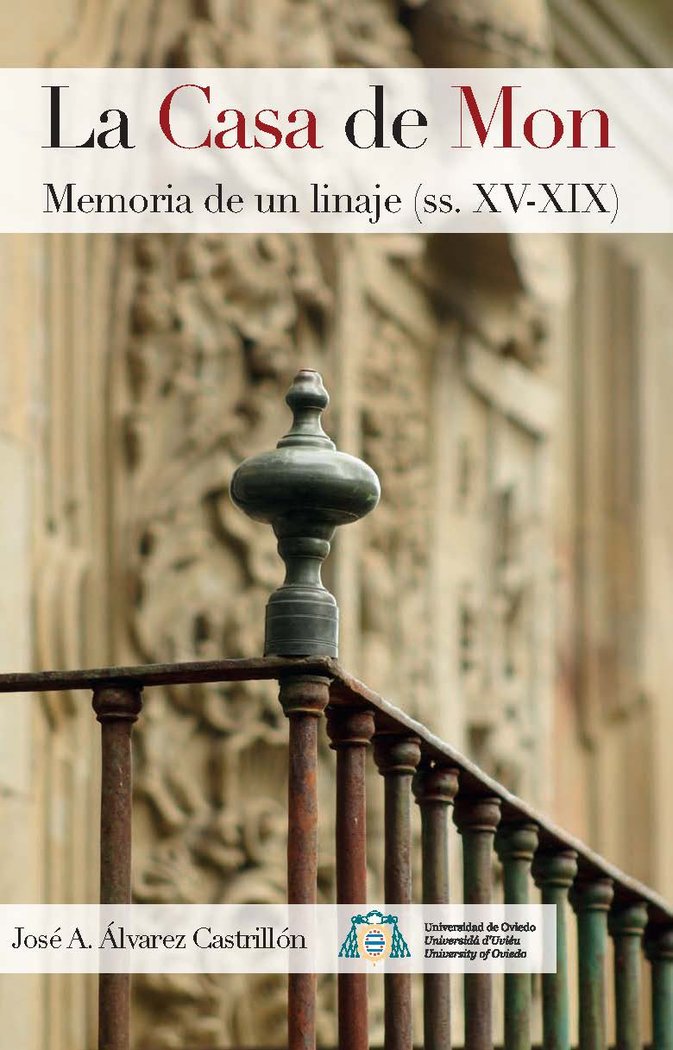 CASA DE MON. MEMORIA DE UN LINAJE (XV-XIX), de ALVAREZ CASTRILLON | portada del libro