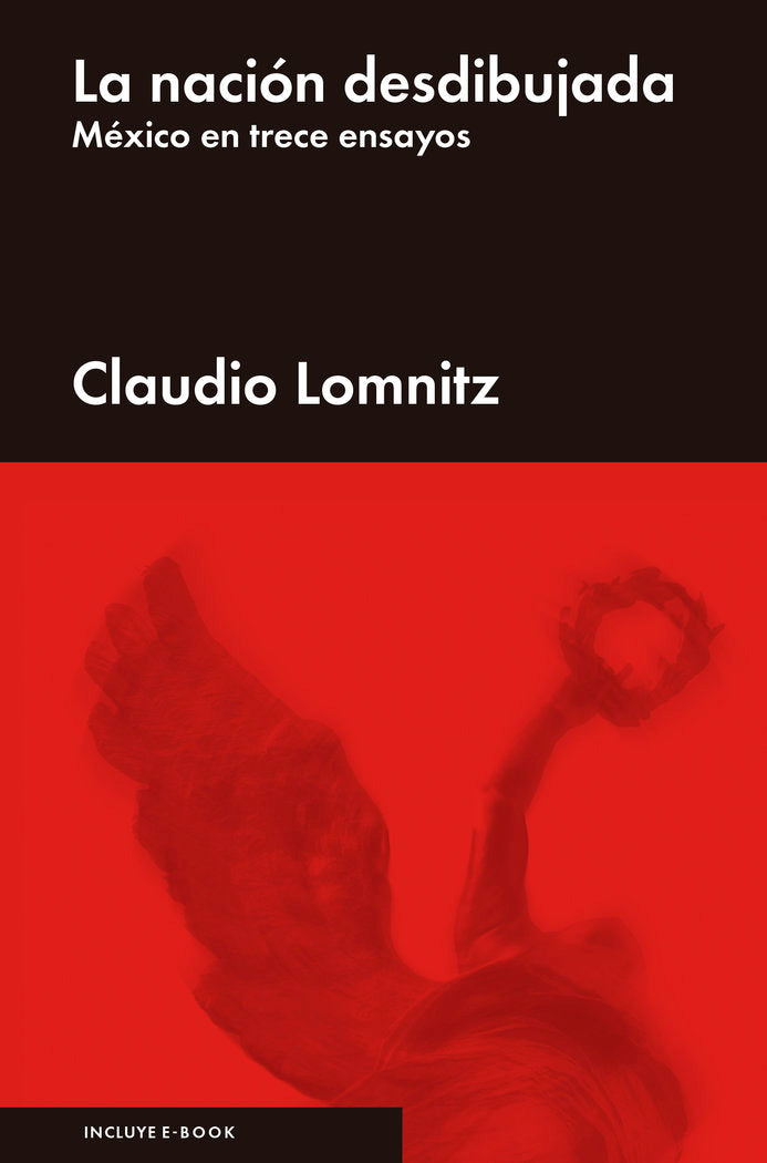 La nación desdibujada, de Lomnitz, Claudio | portada del libro