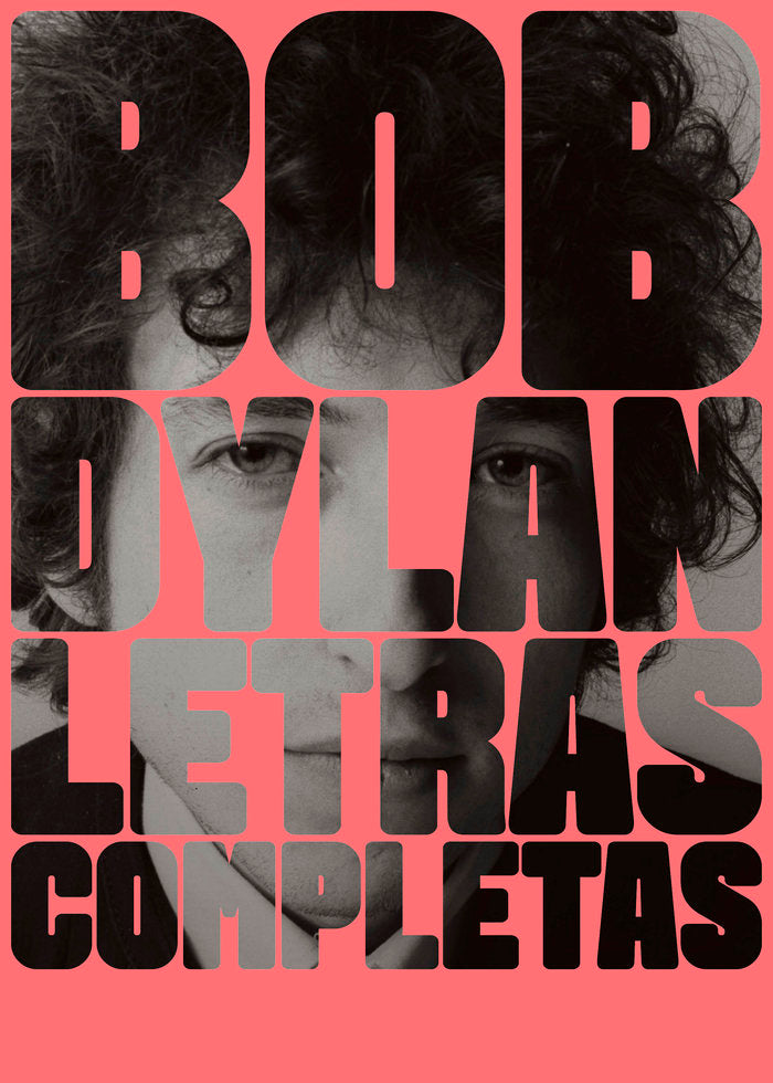 Letras completas, de BOB DYLAN | portada del libro