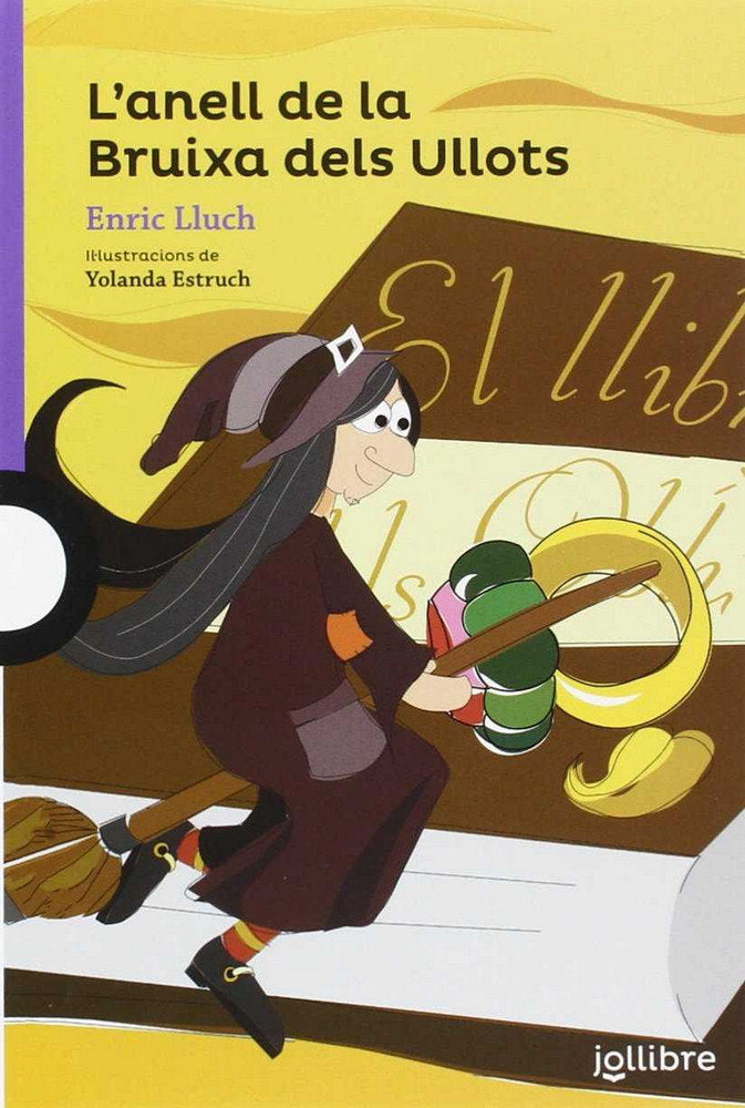 L'anell de la Bruixa dels Ullots, de Lluch Girbes, Enric | portada del libro