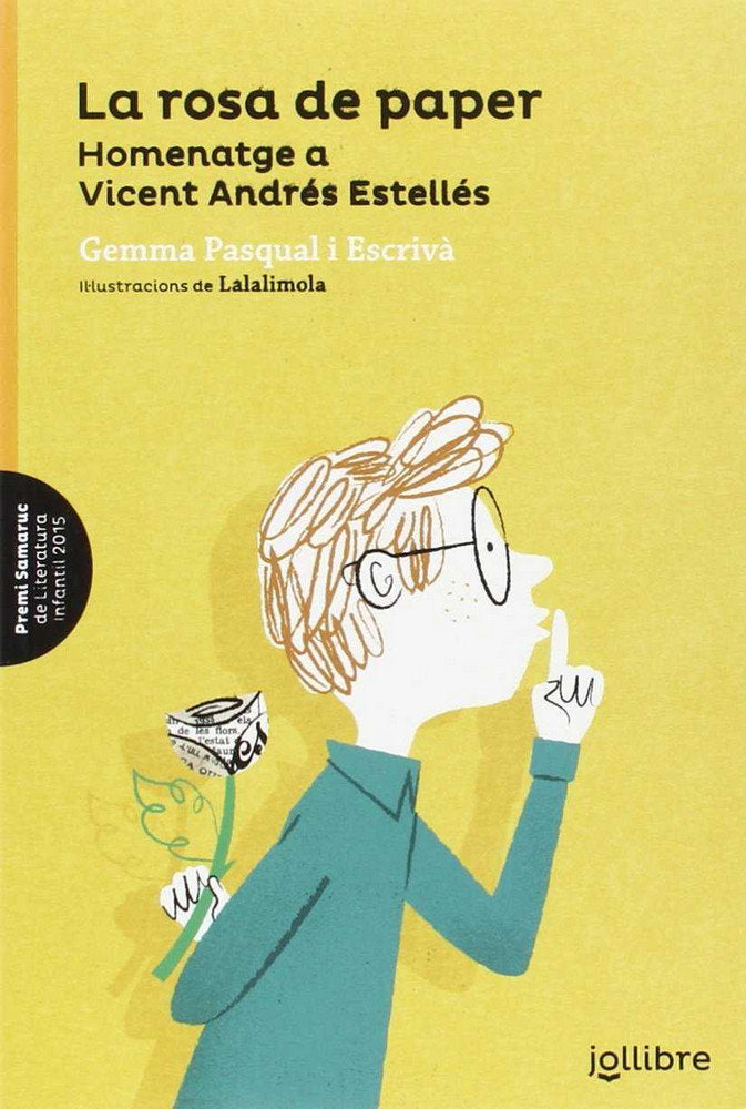 La rosa de paper. Homenatge a Vicent Andrés Estellés, de Pasqual I Escrivà, Gemma | portada del libro