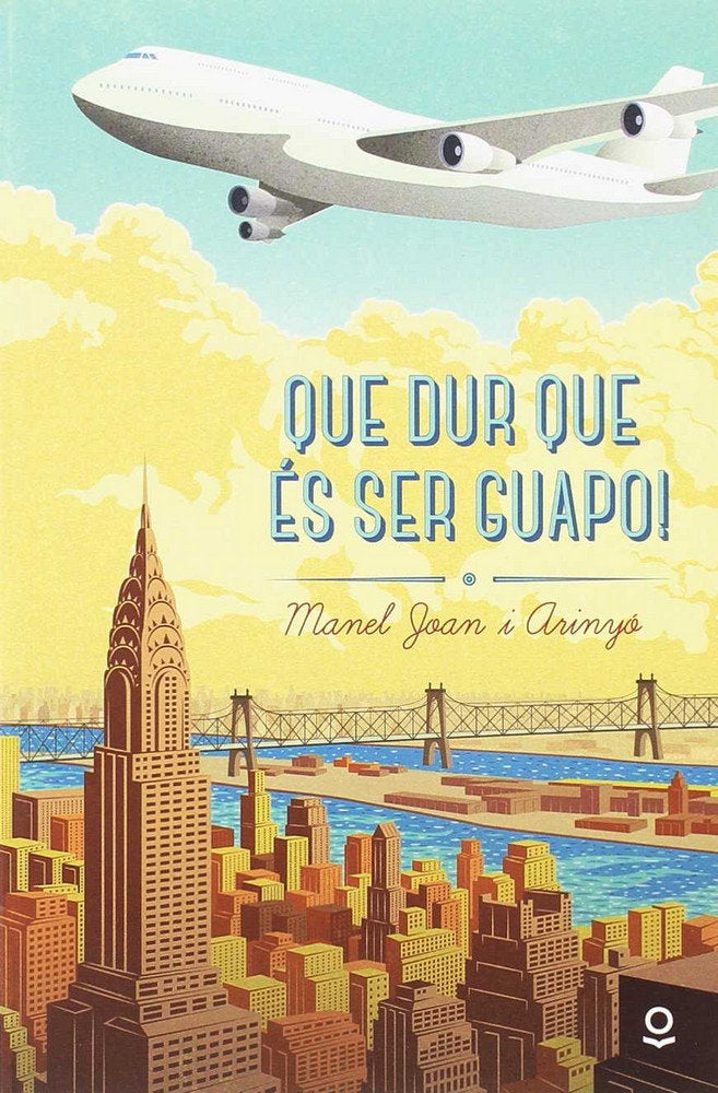 Que dur que és ser guapo!, de Joan I Arinyo, Manuel | portada del libro