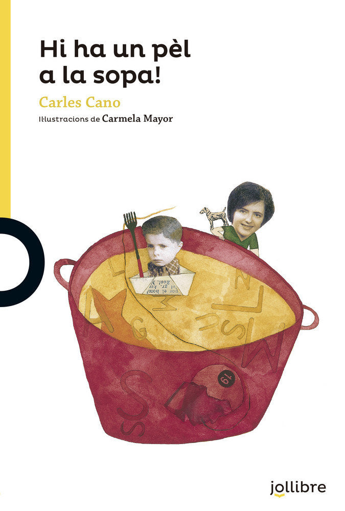 Hi ha un pèl a la sopa!, de Cano Peiro, Carles | portada del libro