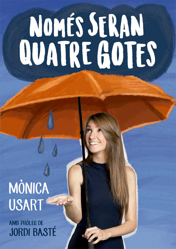 Només seran quatre gotes, de Usart, Mònica | portada del libro