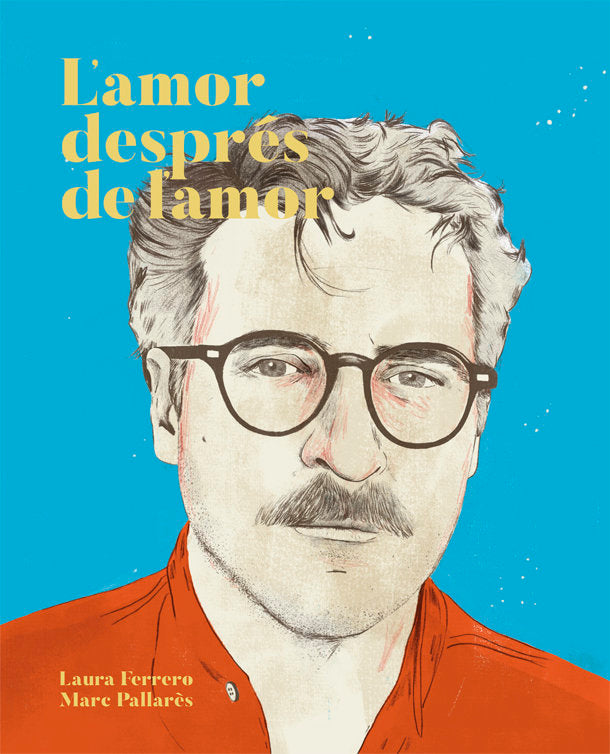 L'amor després de l'amor, de Ferrero, Laura | portada del libro