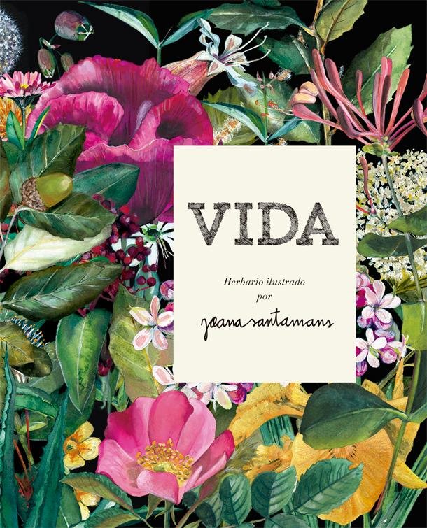 Vida. Herbario ilustrado, de Santamans | portada del libro