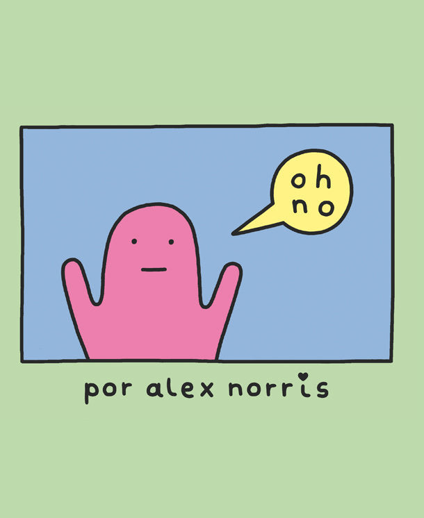 ¡Oh, no!, de Alex Norris | portada del libro