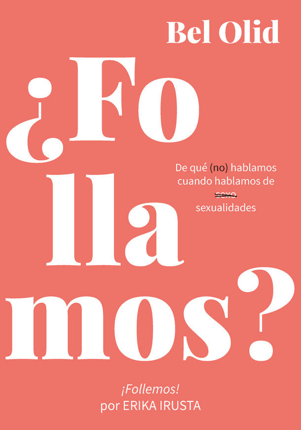 ¿Follamos?, de Olid, Bel | portada del libro