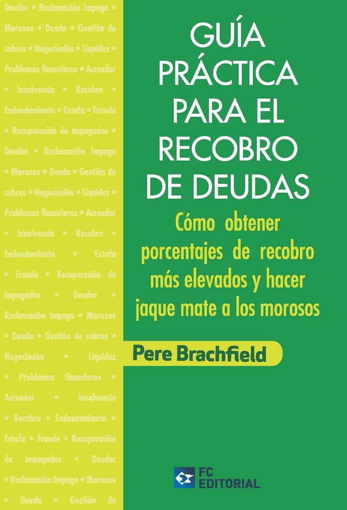 Guía práctica para el recobro de deudas, de Brachfield, Pere | portada del libro