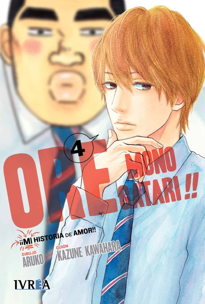 ORE Monogatari!! (¡¡MI historia de amor!!)  4, de Kazune Kawahara | portada del libro
