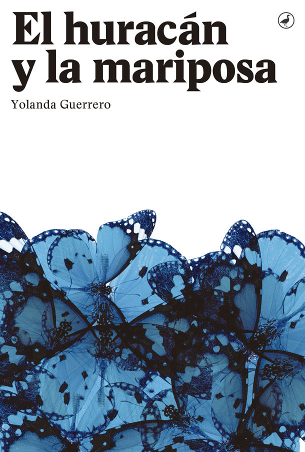El huracán y la mariposa, de Guerrero, Yolanda | portada del libro