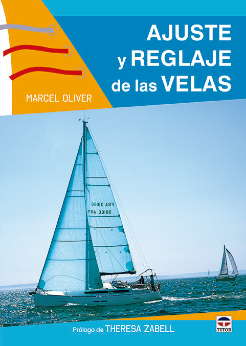 Ajuste y reglaje de las velas, de Oliver, Marcel | portada del libro