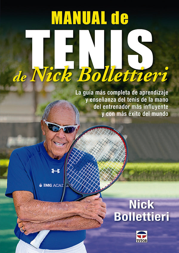 Manual de tenis de Nick Bollettieri, de Bollettieri, Nick | portada del libro