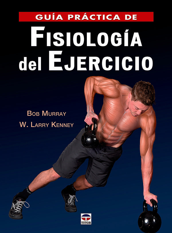 Guía práctica de fisiología del ejecicio, de Murray, Bob | portada del libro