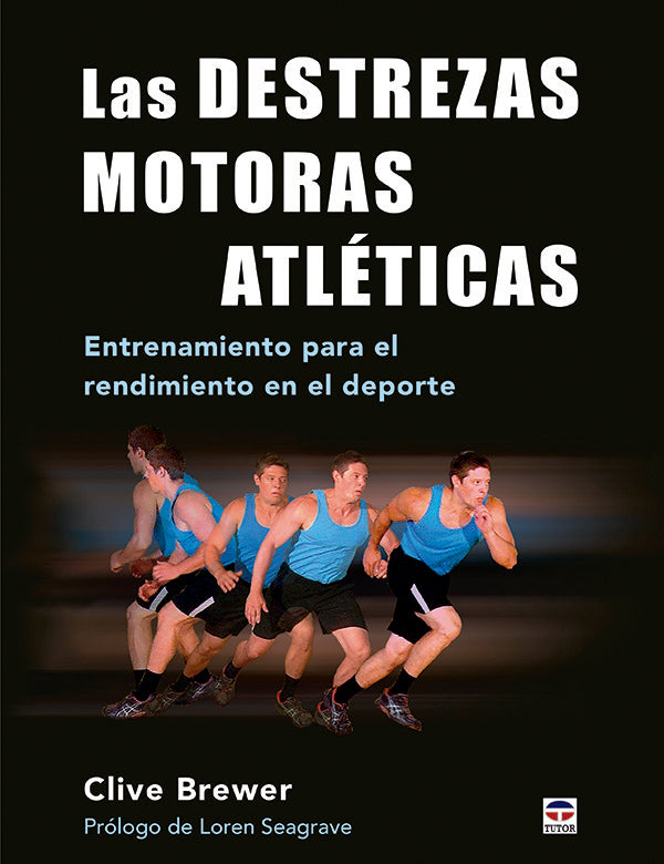 Las destrezas motoras atléticas, de Brewer, Clive | portada del libro