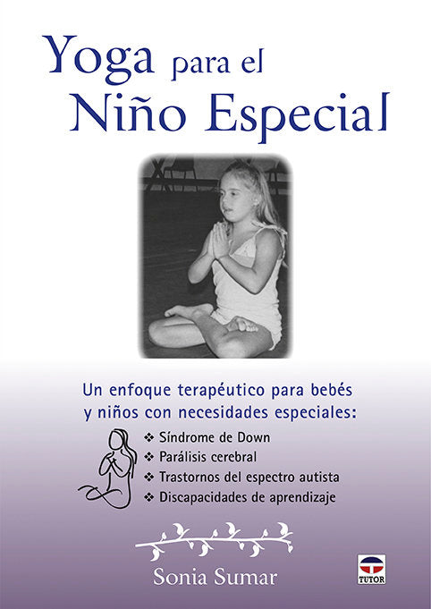 Yoga para el niño especial, de SUMAR,SONIA | portada del libro