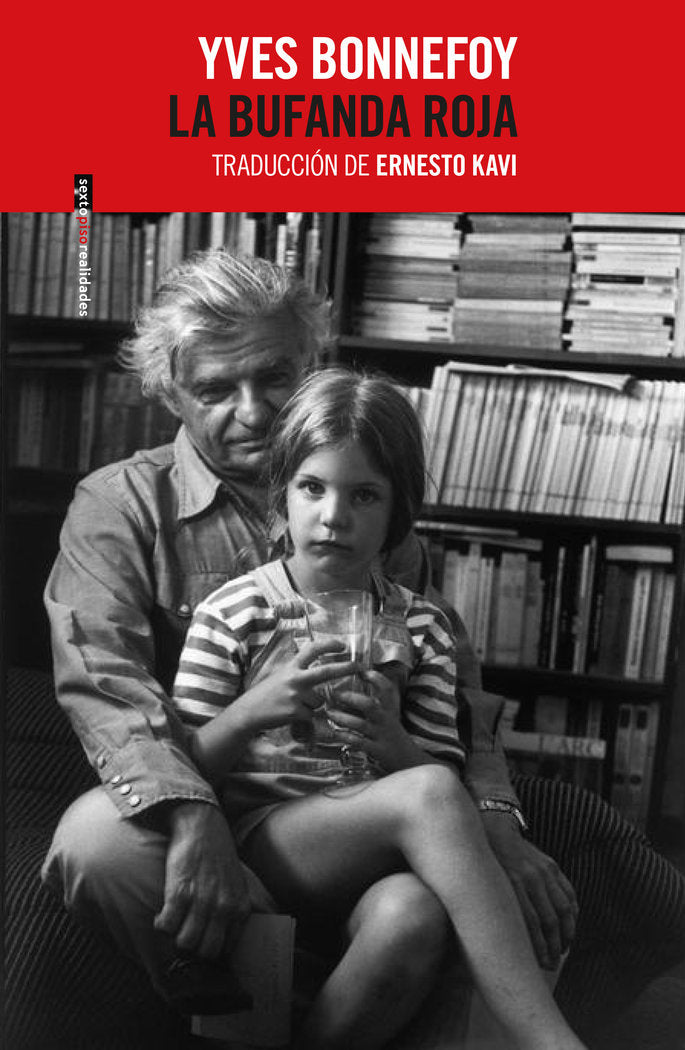 La bufanda roja, de Bonnefoy, Yves | portada del libro